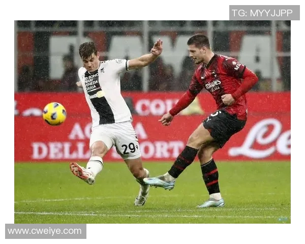 米兰对阵切阿索精彩直播全程回顾与赛后分析