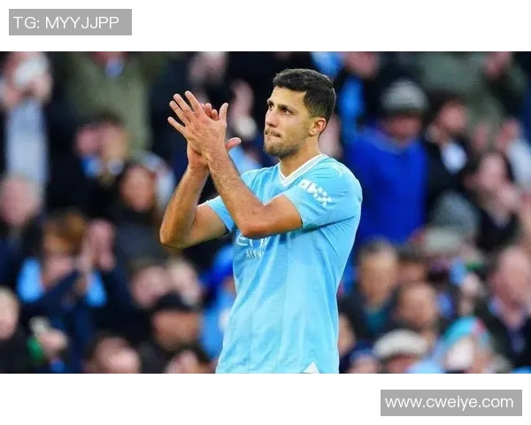 罗德里：从青训新星到世界级中场的华丽蜕变与足球生涯回顾